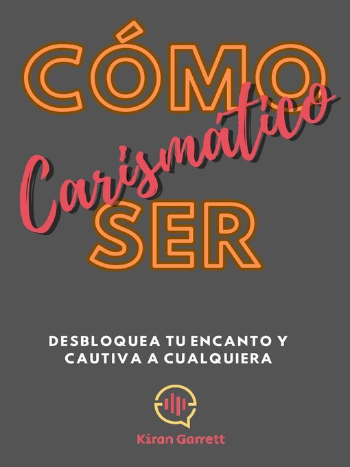 Cover image for Cómo Ser Carismático